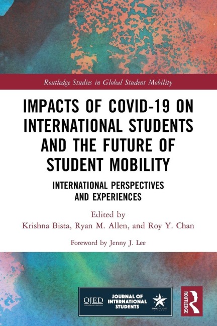 Impacts of COVID-19 on International Students and the Future of Student Mobility - 