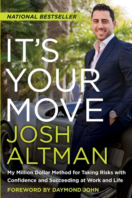 It's Your Move - Josh Altman