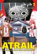 Cover-Bild zum Titel 'Atrail - Mein normales Leben in einer abnormalen Welt 01' von 'Goro Taniguchi, Akihiko Higuchi'