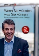 Cover-Bild zum Titel 'Wenn Sie wüssten, was Sie können' von 'Dirk Schmidt'