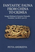 Cover-Bild zum Titel 'Fantastic Fauna from China to Crimea' von 'Petya Andreeva'