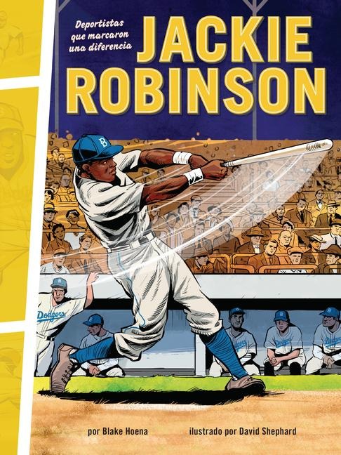 Jackie Robinson - Blake Hoena