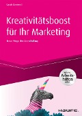 Cover-Bild zum Titel 'Kreativitätsboost für Ihr Marketing inkl. Arbeitshilfen online' von 'Sarah Remmel'
