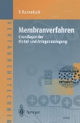 Cover-Bild zum Titel 'Membranverfahren' von 'Robert Rautenbach'