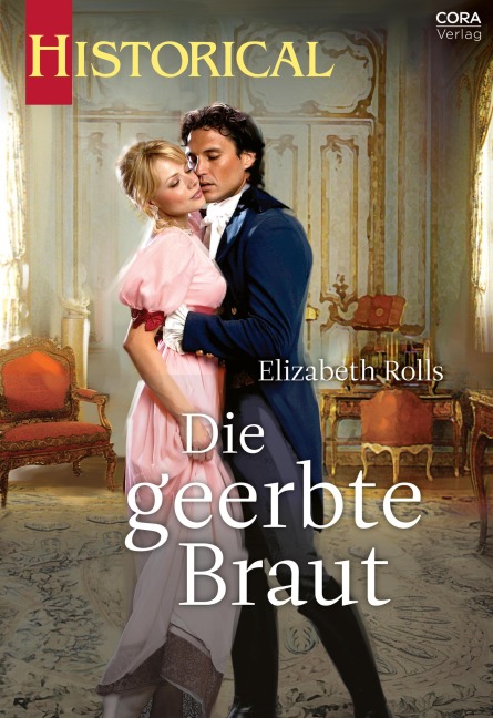 Die geerbte Braut - Elizabeth Rolls