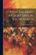 Cover-Bild zum Titel 'With The Army Service Corps In South Africa' von 'Wodehouse Richardson (Sir ).'
