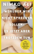 Cover-Bild zum Titel 'Worüber wir nicht sprechen sollen - es jetzt aber trotzdem tun' von 'Nimko Ali'