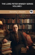 Cover-Bild zum Titel 'The Lord Peter Wimsey Series: Volume I (Grapevine Press)' von 'Dorothy L Sayers Original Thinkers Institute'
