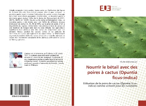 Nourrir le bétail avec des poires à cactus (Opuntia ficus-indica) - Tikabo Gebremariam