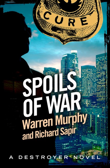 Spoils of War - Warren Murphy, Richard Sapir