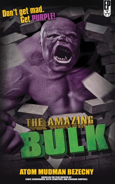 The Amazing Bulk - Atom Mudman Bezecny