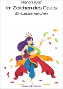 Im Zeichen des Opals - Marion Wolf