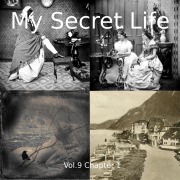 Cover-Bild zum Titel 'My Secret Life, Vol. 9 Chapter 1' von 'Dominic Crawford Collins, Dominic Crawford Collins'