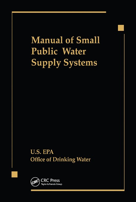 Manual of Small Public Water Supply Systems - Epa Us