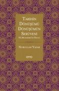 Cover-Bild zum Titel 'Tarihin Dönüsümü, Dönüsümün Serüveni;Hz. Muhammedin Hayati' von 'Nurullah Yazar'