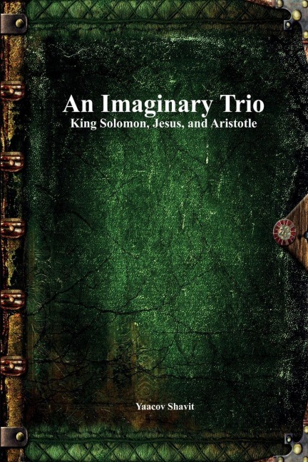 An Imaginary Trio - Yaacov Shavit