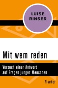 Cover-Bild zum Titel 'Mit wem reden' von 'Luise Rinser'