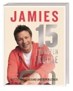 Cover-Bild zum Titel 'Jamies 15-Minuten-Küche' von 'Jamie Oliver'