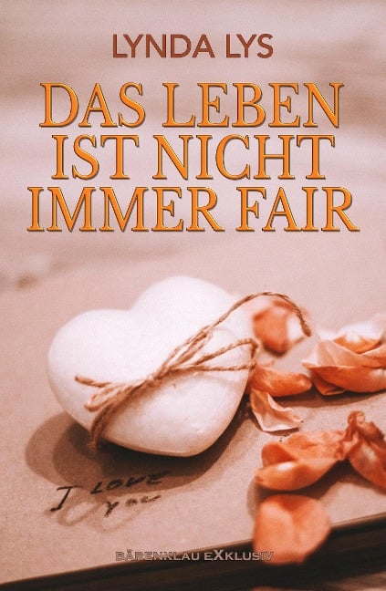 Das Leben ist nicht immer fair - Lynda Lys