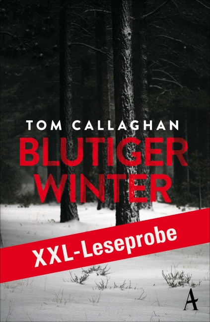XXL-LESEPROBE: Callaghan - Blutiger Winter - Tom Callaghan
