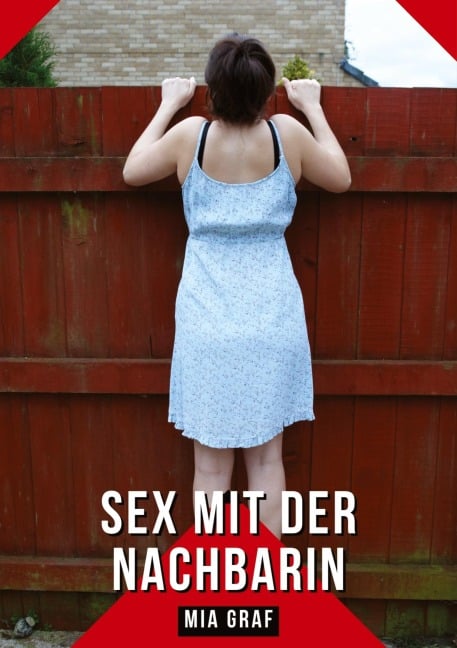 Sex mit der Nachbarin - Mia Graf