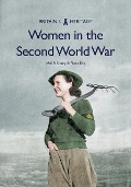 Cover-Bild zum Titel 'Women in the Second World War' von 'Neil R Storey, Fiona Kay'