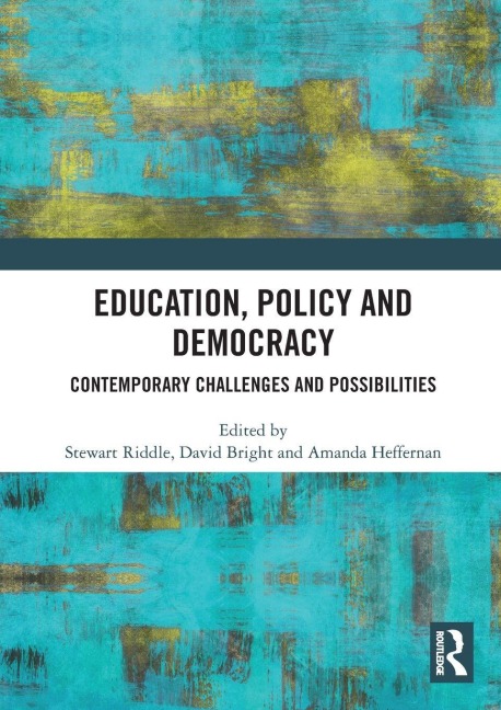 Education, Policy and Democracy - 