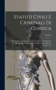 Cover-Bild zum Titel 'Statuti Civili E Criminali Di Corsica' von 'Corsica'