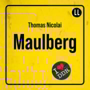 Cover-Bild zum Titel 'MAULBERG' von 'Thomas Nicolai'