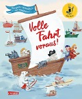 Cover-Bild zum Titel 'Volle Fahrt voraus!' von 'Stefanie Taschinski, Katja Reider, Marie-Therese Schins, Leuw von Katzenstein, Andrea Schomburg'