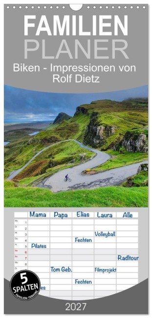 Familienplaner 2027 - Biken - Impressionen von Rolf Dietz mit 5 Spalten (Wandkalender, 21 x 45 cm) CALVENDO - Rolf Dietz