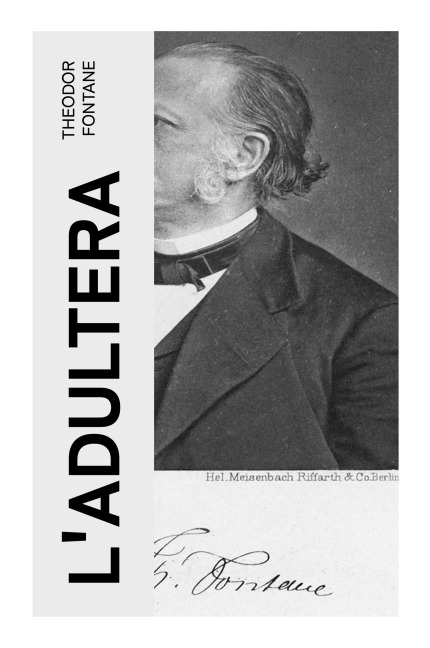 L'Adultera - Theodor Fontane