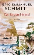 Das Tor zum Himmel - Eric-Emmanuel Schmitt