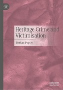 Cover-Bild zum Titel 'Heritage Crime and Victimisation' von 'Bethan Poyser'