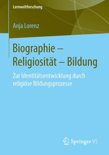 Biographie - Religiosität - Bildung - Anja Lorenz