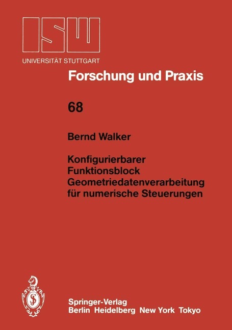 Konfigurierbarer Funktionsblock Geometriedatenverarbeitung für numerische Steuerungen - Bernd Walker