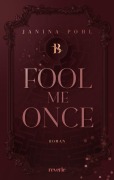 Cover-Bild zum Titel 'Fool Me Once' von 'Janina Pohl'