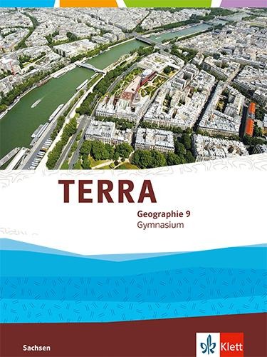 TERRA Geographie 9. Ausgabe Sachsen Gymnasium - 