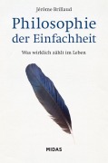 Cover-Bild zum Titel 'Philosophie  der Einfachheit' von 'Jérôme Brillaud'