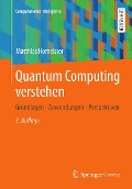 Cover-Bild zum Titel 'Quantum Computing verstehen' von 'Matthias Homeister'