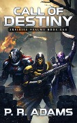Cover-Bild zum Titel 'Call of Destiny (Infinite Realms, #1)' von 'P R Adams'