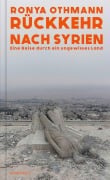 Cover-Bild zum Titel 'Rückkehr nach Syrien' von 'Ronya Othmann'