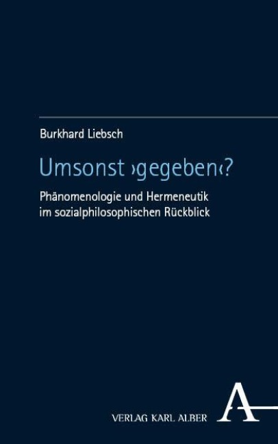 Umsonst "gegeben"? - Burkhard Liebsch