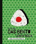 Cover-Bild zum Titel 'Das Bento Lunch Buch' von 'Cam Tu Nguyen'