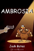 Cover-Bild zum Titel 'Ambrosia' von 'Jack Bates'