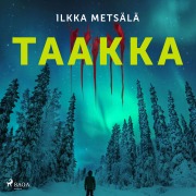 Cover-Bild zum Titel 'Taakka' von 'Ilkka Metsälä'