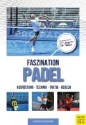 Faszination Padel - Christian Bonk