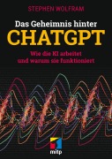 Cover-Bild zum Titel 'Das Geheimnis hinter ChatGPT' von 'Steven Wolfram'