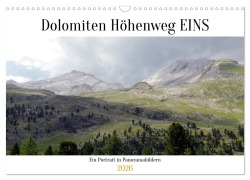 Cover-Bild zum Titel 'Der Dolomiten Höhenweg EINS in Panoramabildern (Wandkalender 2026 DIN A3 quer), CALVENDO Monatskalender' von 'Max König'