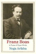 Cover-Bild zum Titel 'Franz Boas' von 'Noga Arikha'